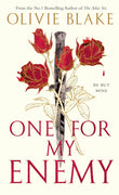 Front cover of the book 'One For My Enemy' by Olivie Blake.