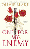 Front cover of the book 'One For My Enemy' by Olivie Blake.