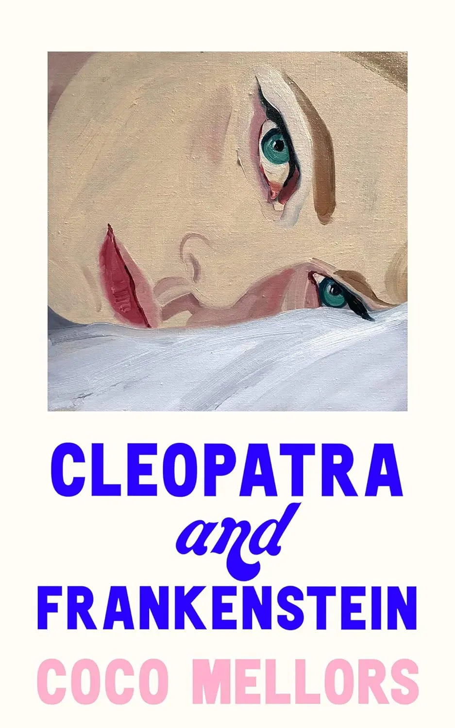 CLEOPATRA AND FRANKENSTEIN :  Blue Sisters: - paperback image 2