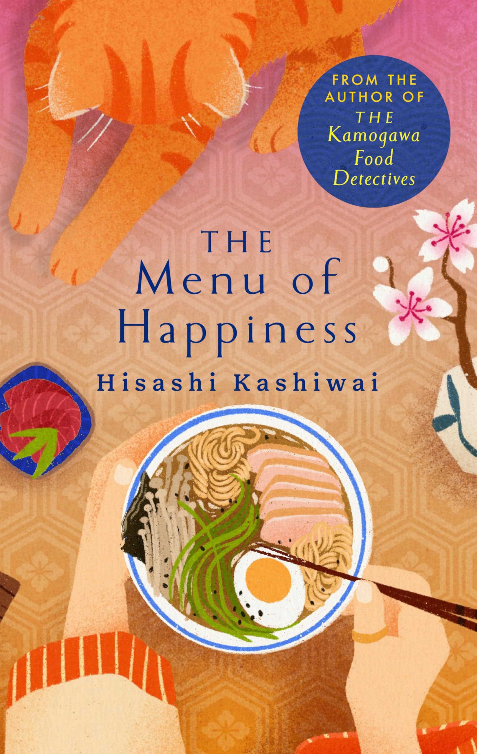 Front cover of the book 'The menu of happiness' by Hisashi Kashiwai.
