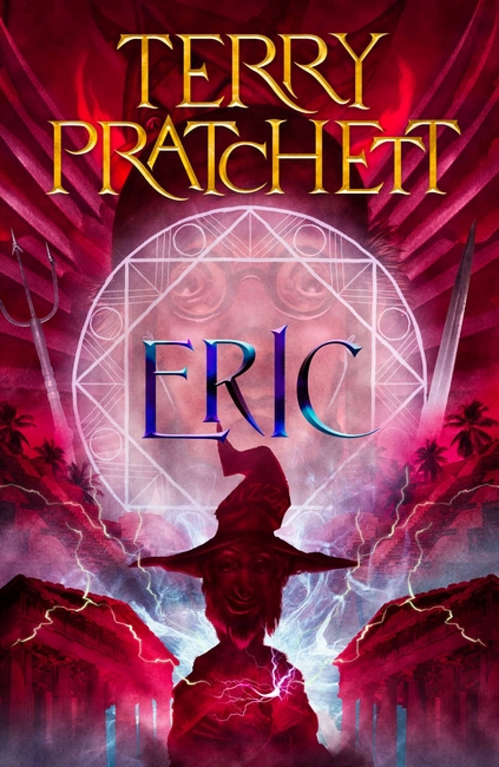 Front cover of the book 'Eric: Discworld: The Unseen University Collection' by Terry Pratchett.
