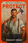 Front cover of the book 'Protect' by Paisley Hope.