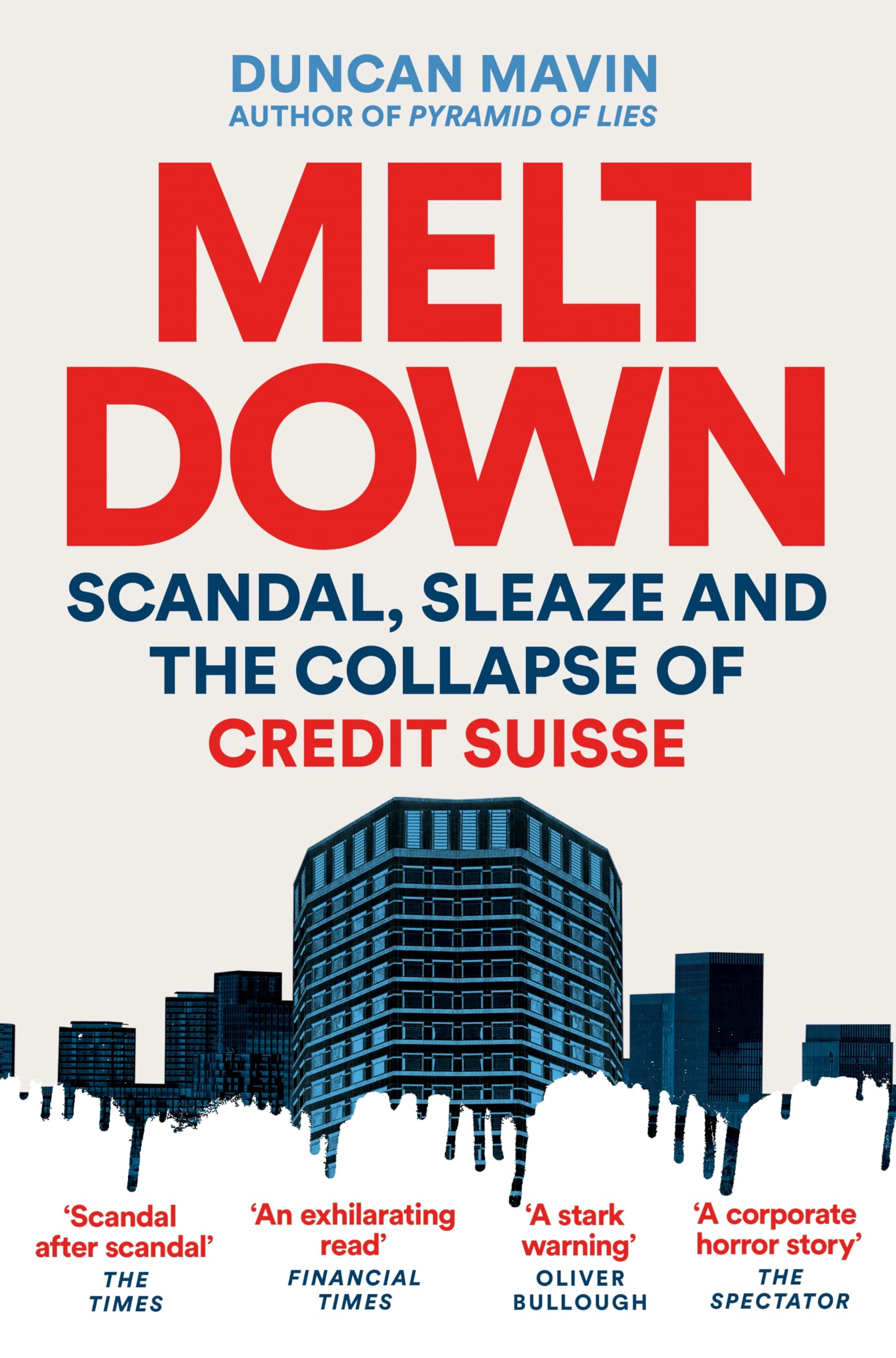 Front cover of the book 'Meltdown' by Duncan Mavin.