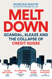 Front cover of the book 'Meltdown' by Duncan Mavin.