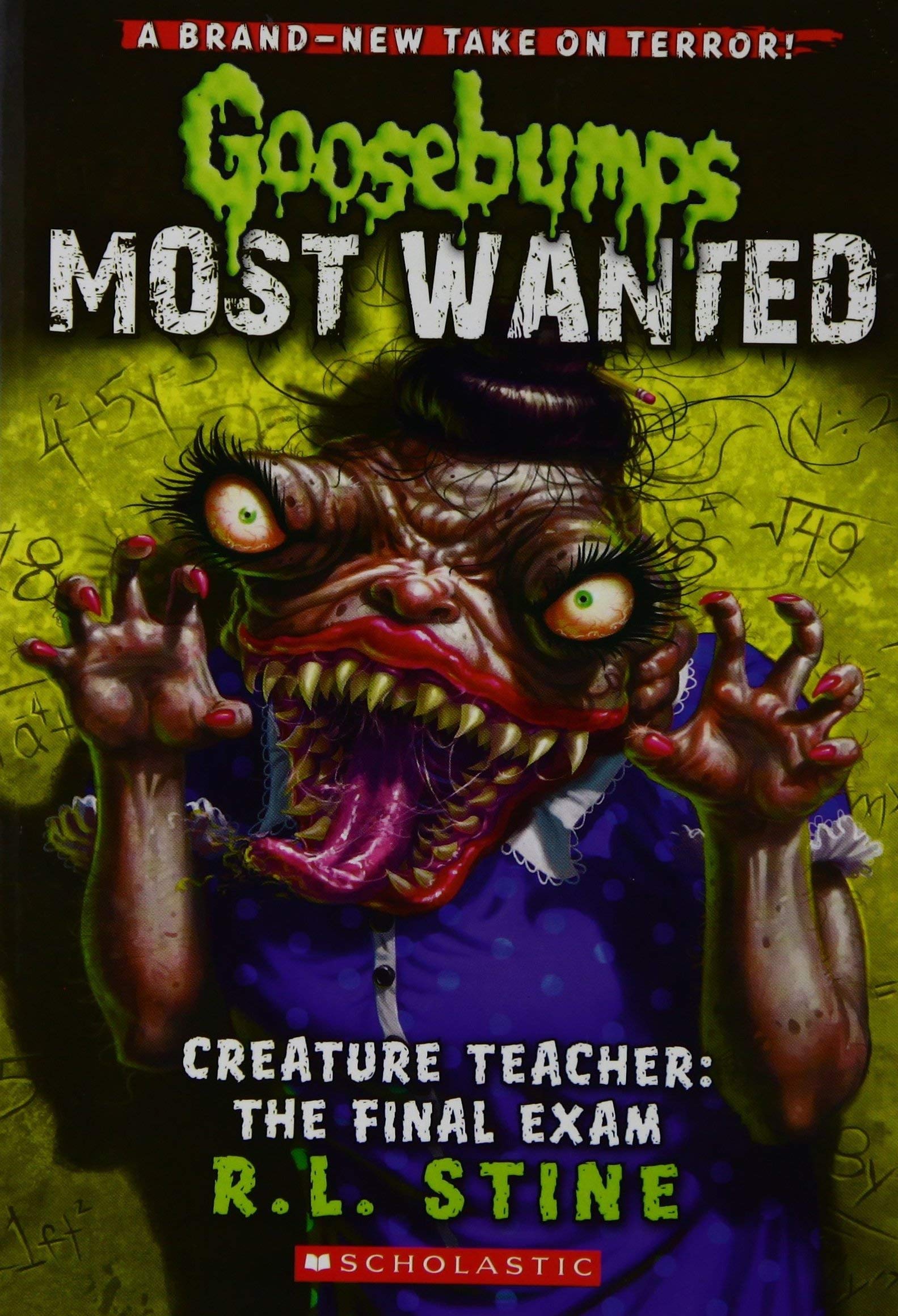 Front cover of the book 'Gb Most Wanted#06 Creature Teacher: The Final Exam' by Scholastic.
