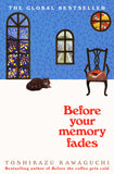 Front cover of the book 'Before Your Memory Fades' by Toshikazu Kawaguchi.