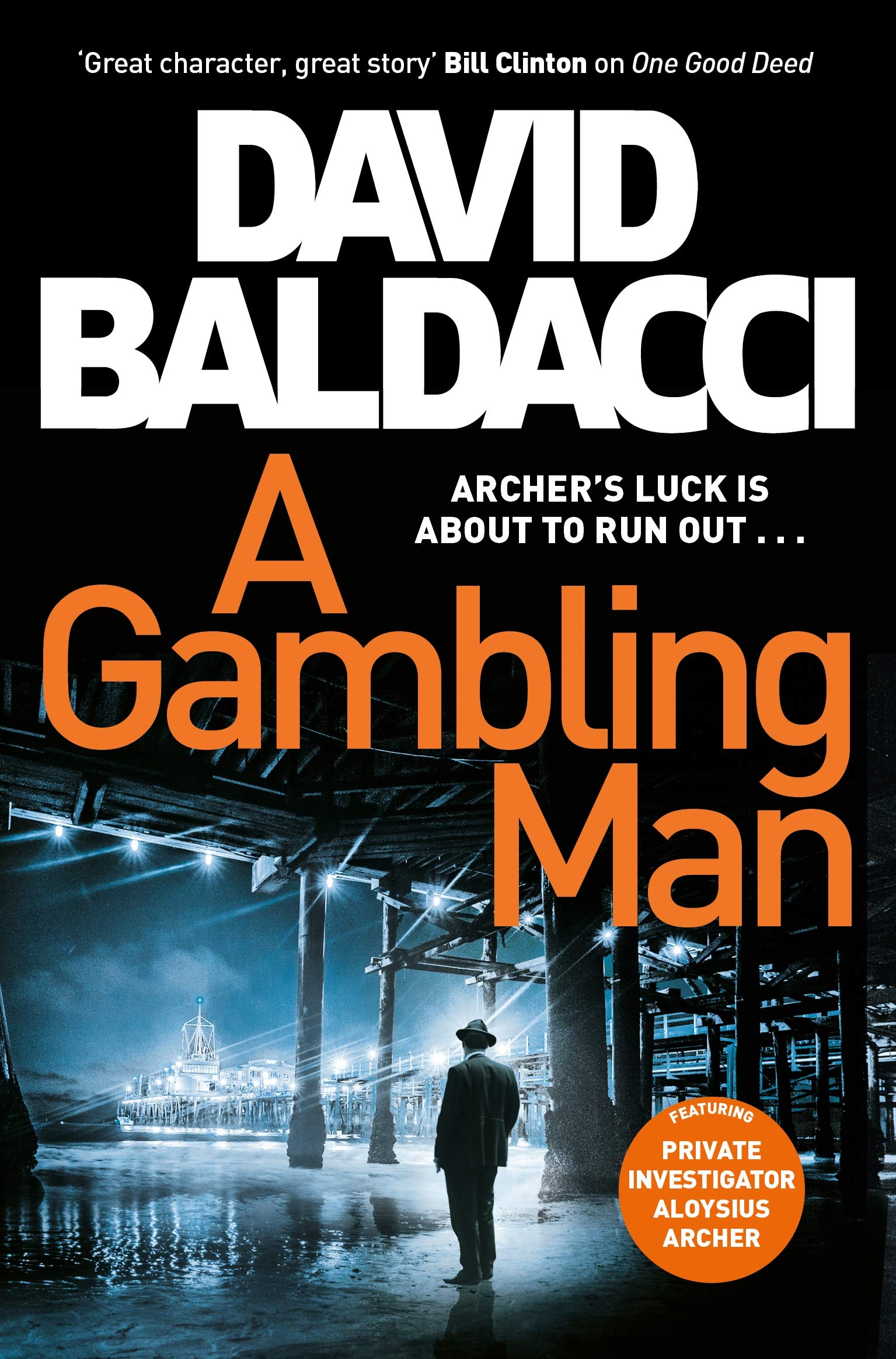 Front cover of the book 'A Gambling Man (Private Investigator Archer, 2)' by David Baldacci.