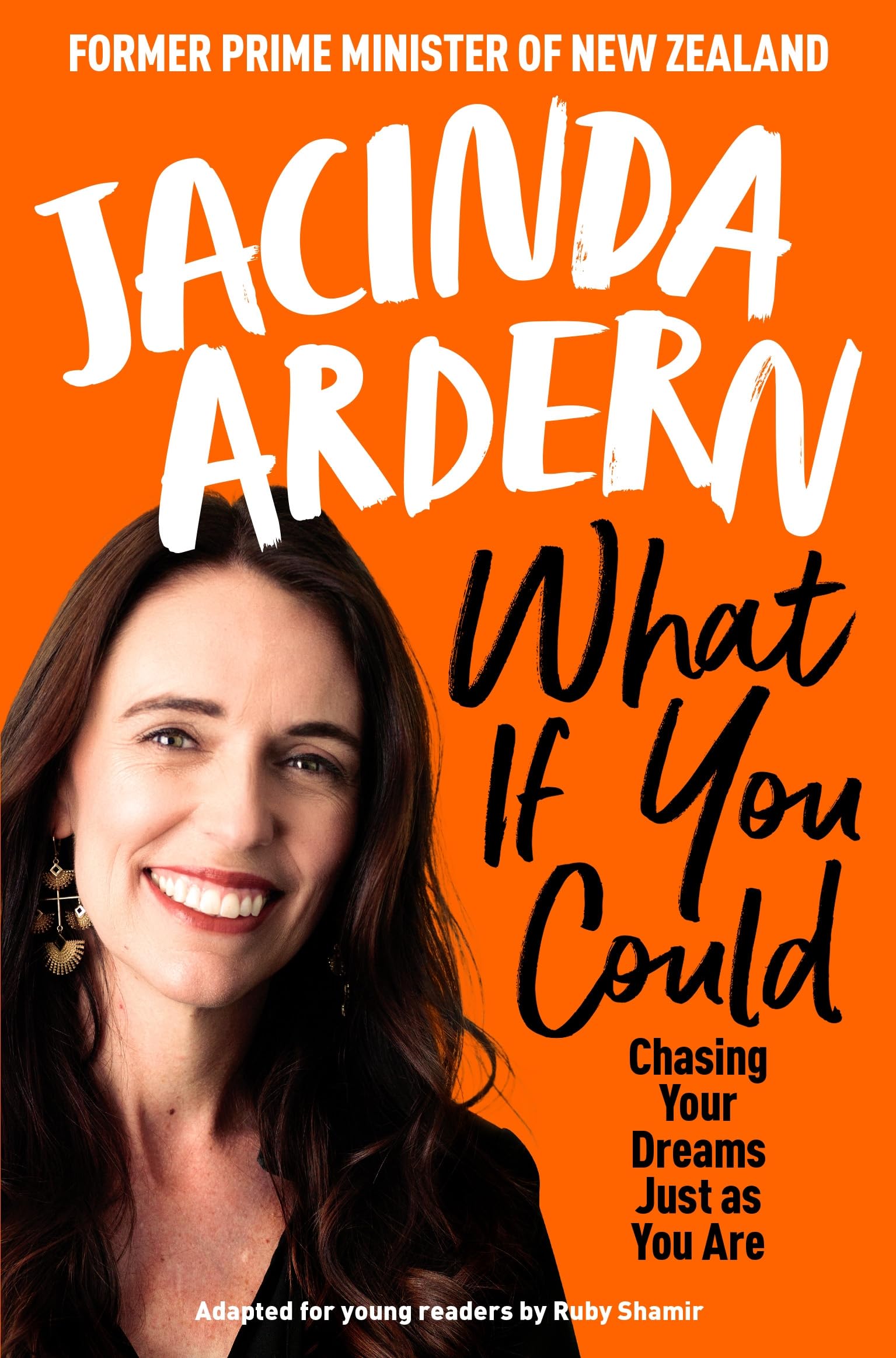 Front cover of the book 'What If You Could' by Jacinda Ardern.