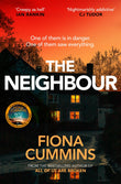 Front cover of the book 'The Neighbour' by Fiona Cummins.