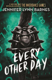 Front cover of the book 'Quercus Childrens Books Every Other Day from the bestselling author of The Inheritance Games.' by Jennifer Lynn Barnes.