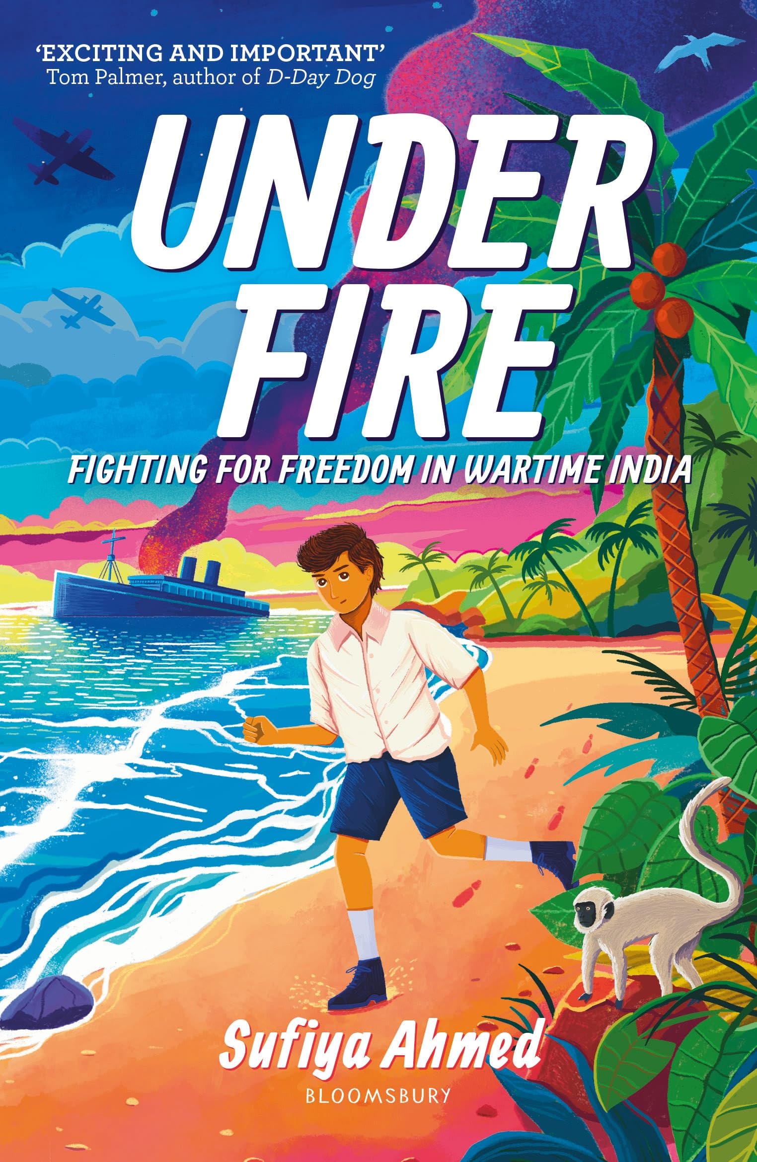Front cover of the book 'Under Fire' by Sufiya Ahmed.