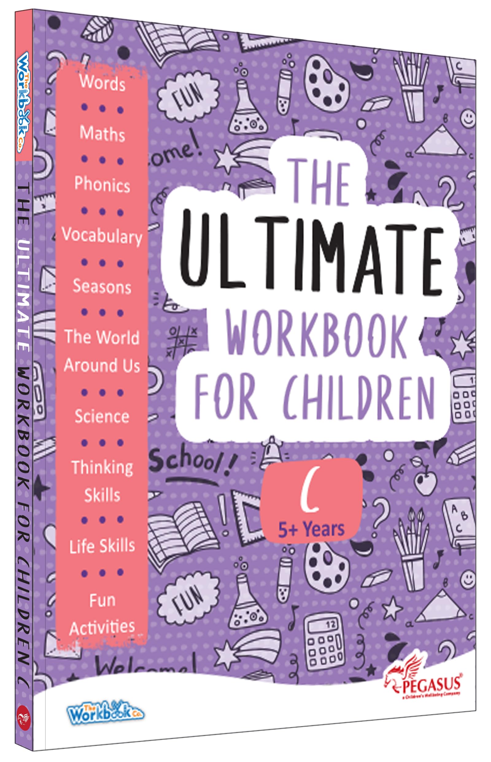 Front cover of the book 'The Ultimate Workbook for Children 5-6 Years Old' by Team Pegasus.
