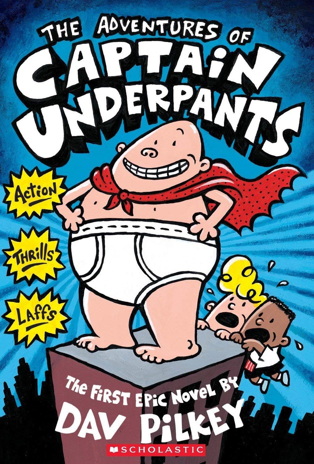 Front cover of the book 'The Adventures of Captain Underpants' by Dav Pilkey.