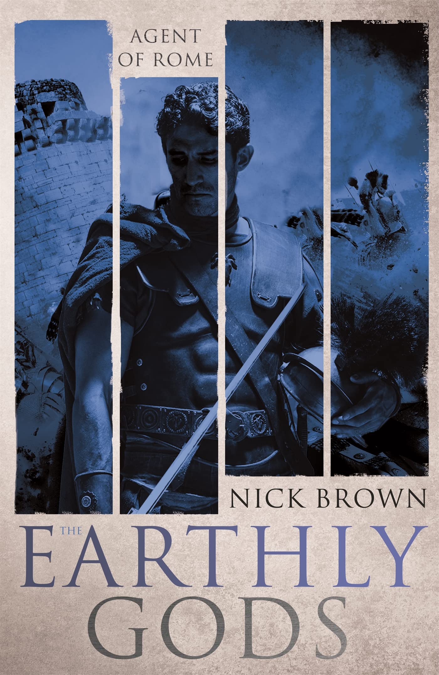 Front cover of the book 'The Earthly Gods: Agent of Rome 6' by Brown, Nick.