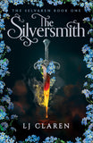 Front cover of the book 'The Silversmith' by LJ Claren.