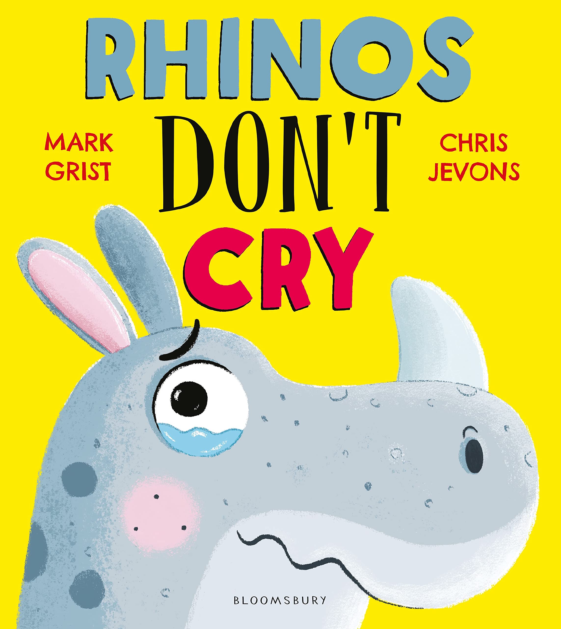 Front cover of the book 'Bloomsbury Rhinos Dont Cry.' by Mark Grist.