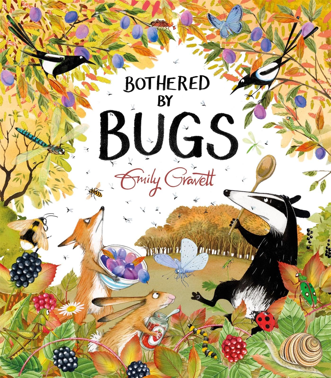 Front cover of the book 'Bothered by bugs' by Emily Gravett.