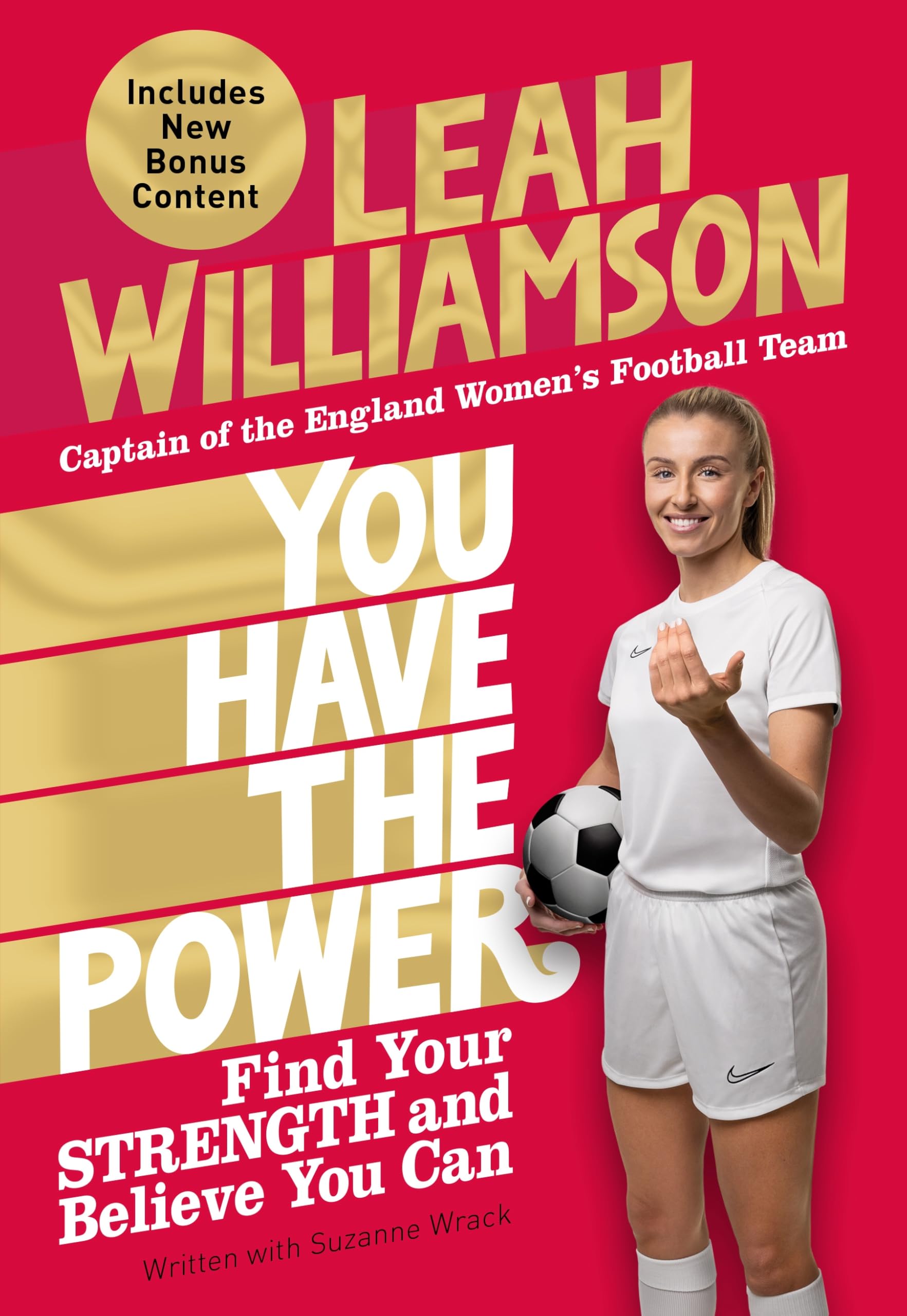 Front cover of the book 'You Have the Power: Find Your Strength and Believe You Can by the 2025 Euros Winning Captain of the Lionesses' by Leah Williamson.