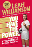 Front cover of the book 'You Have the Power: Find Your Strength and Believe You Can by the 2025 Euros Winning Captain of the Lionesses' by Leah Williamson.