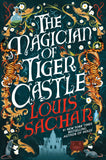 Front cover of the book 'The magician of tiger castle' by Louis Sachar.