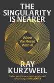 The Singularity is Nearer:-PaperbackÐ   by Ray Kurzweil