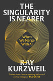 The Singularity is Nearer:-PaperbackÐ   by Ray Kurzweil