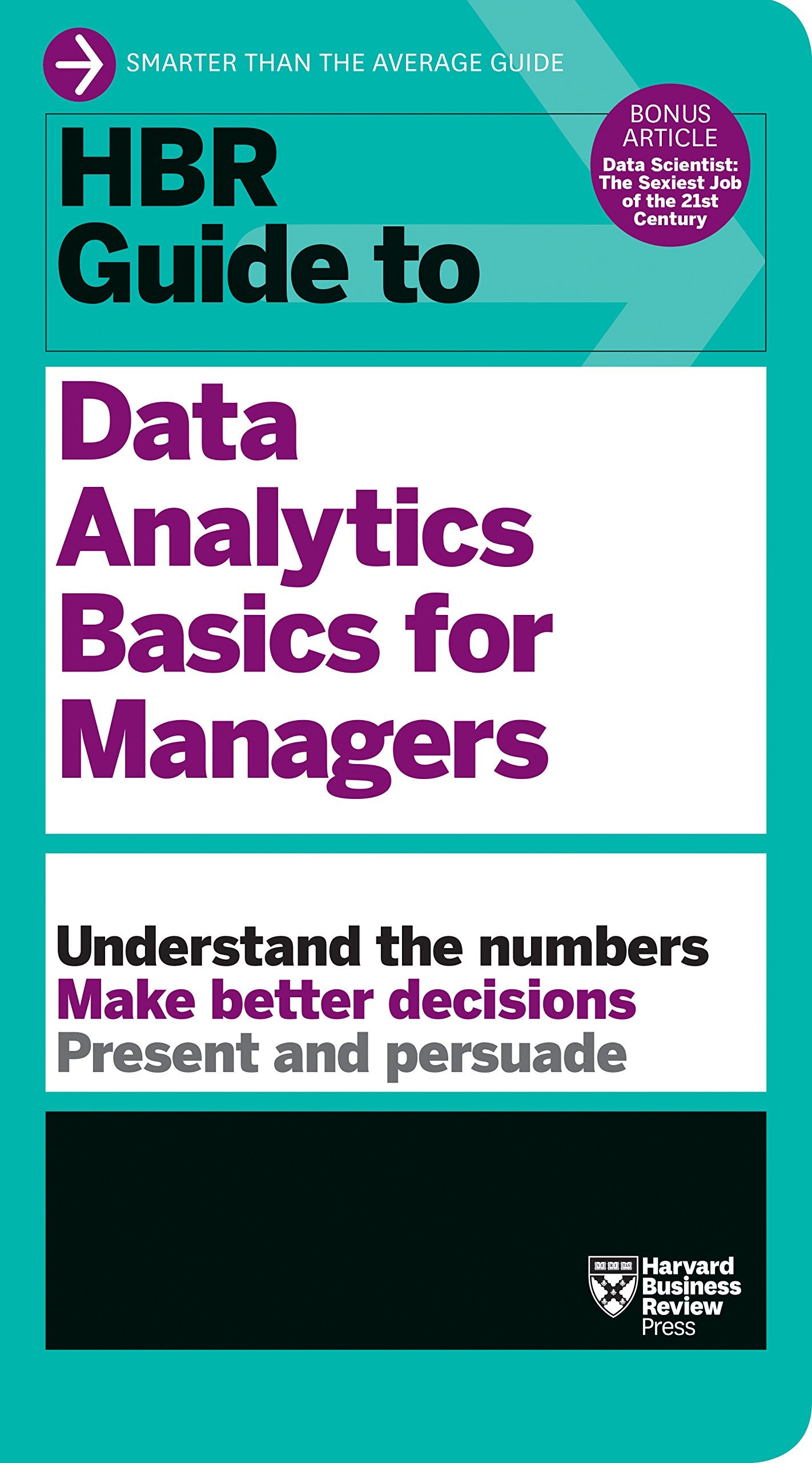 Front cover of the book 'HBR Guide to Data Analytics Basics for Managers (HBR Guide Series)' by Review, Harvard Business.