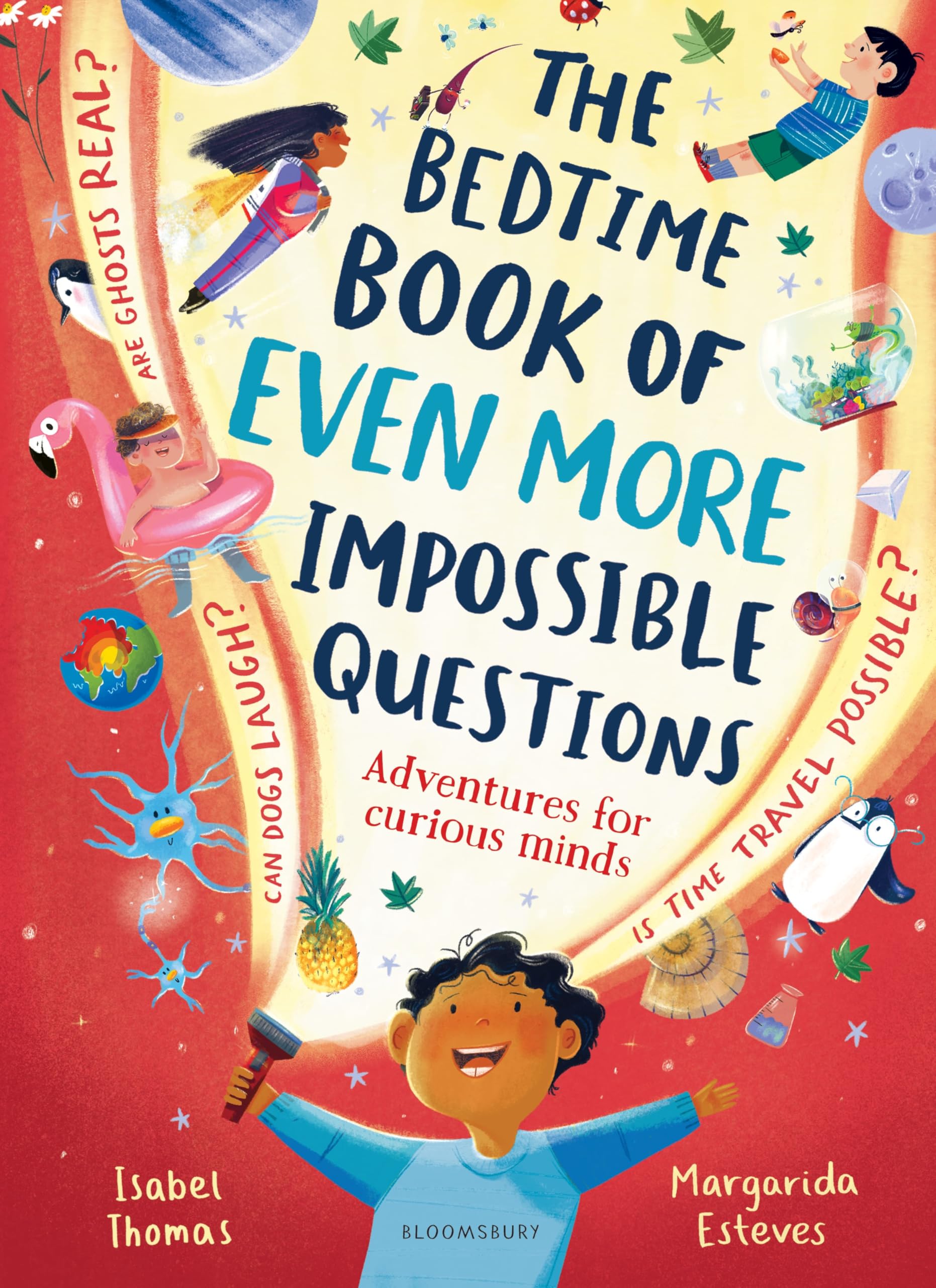 Front cover of the book 'Bloomsbury Childrens Books Bloomsbury The Bedtime Book of EVEN MORE Impossible Questions Adventures for curious minds.' by Isabel Thomas.