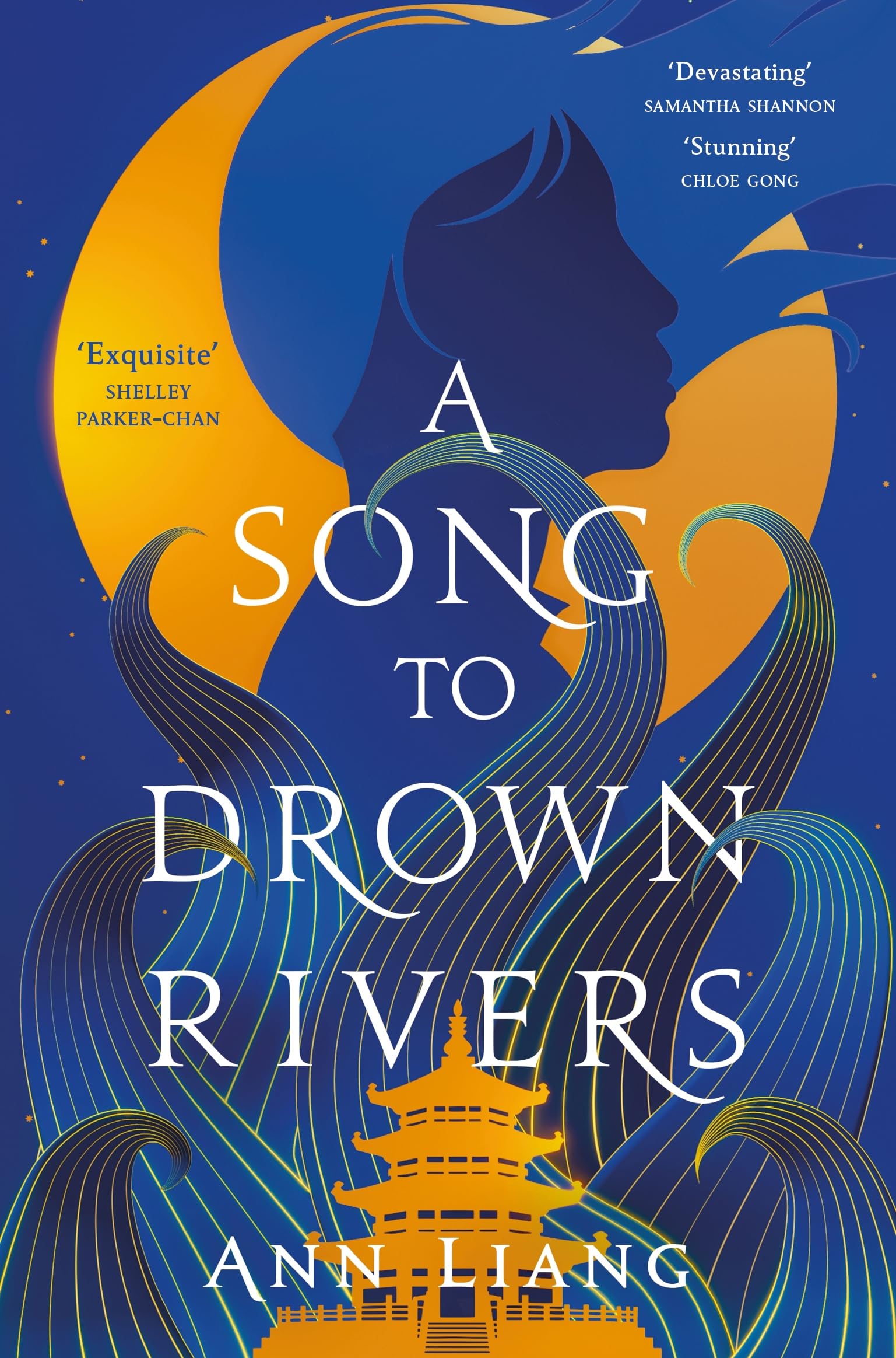 Front cover of the book 'A song to drown rivers' by Ann Liang.
