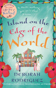 Front cover of the book 'The Island on the Edge of the World' by Rodriguez Deborah.