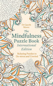 Front cover of the book 'The Mindfulness Puzzle Book International Edition: Relaxing Puzzles to De-stress and Unwind' by Moore Gareth.