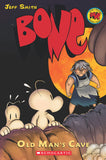 Front cover of the book 'Bone Graphic Novel #6: Old Mans Cave (Graphix)' by Jeff Smith.