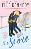 Front cover of the book 'The Score: The addictive sports romance from TikTok sensation and bestselling author, Elle Kennedy! (Off-Campus)' by Elle Kennedy.