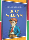 Front cover of the book 'Just William' by Richmal Crompton.
