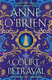 Front cover of the book 'A Court of Betrayal' by Obrien Anne.