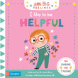 Front cover of the book 'I Like To Be Helpful (Little Big Feelings)' by Campbell Books.