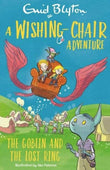 Front cover of the book 'A Wishing-Chair Adventure: The Goblin and the Lost Ring: Colour Short Stories' by Enid Blyton.