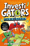 Front cover of the book 'InvestiGators: Ants in Our P.A.N.T.S.: A Laugh-Out-Loud Comic Book Adventure! (International Edition)' by Macmillan Childrens Books.