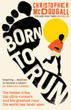 Front cover of the book 'Born To Run' by Mcdougall Christopher.