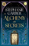 Front cover of the book 'Alchemy of secrets (International Edition)' by Stephanie Garber.