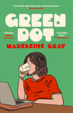 Front cover of the book 'Green dot' by Madeleine Gray.