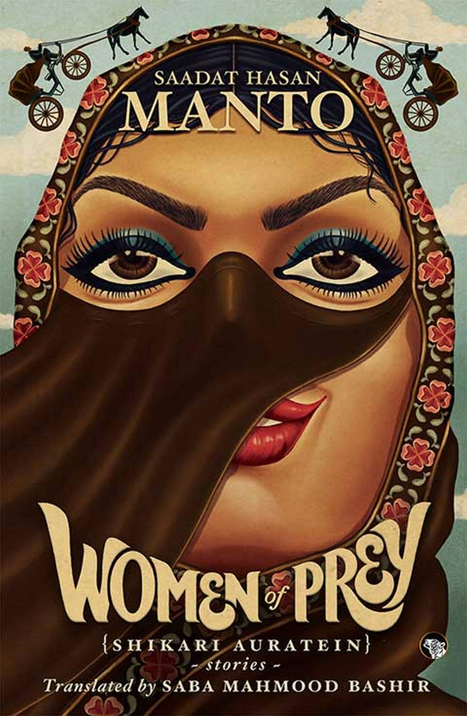 Front cover of the book 'Speaking Tiger Publishing Pvt. Ltd. Women Of Prey (Shikari Auratein): Stories' by Saadat Hasan Manto.