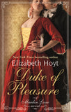 Front cover of the book 'Duke of Pleasure' by Hoyt Elizabeth.