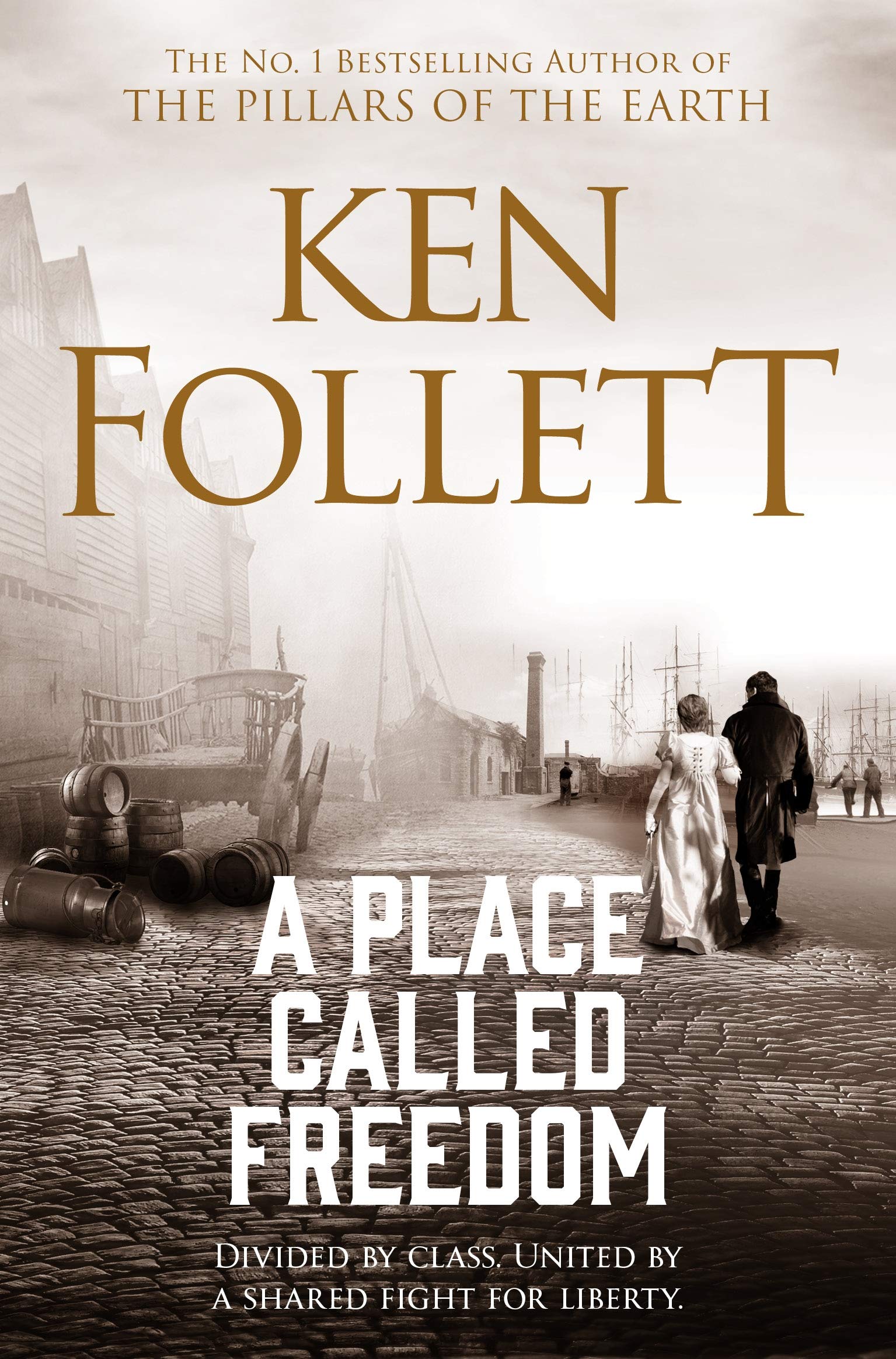 Front cover of the book 'A Place Called Freedom' by Follett, Ken.