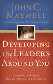 Front cover of the book 'Developing the Leaders Around You' by John Maxwell.