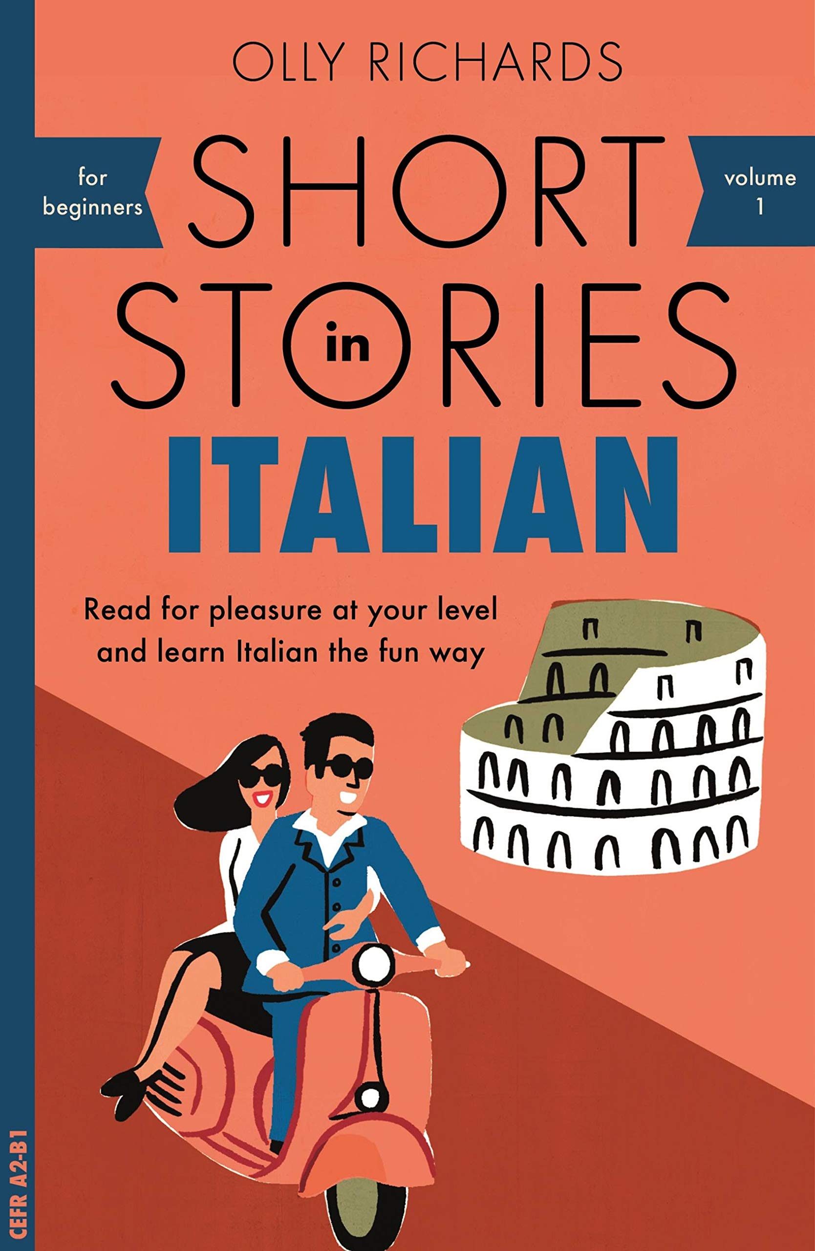Front cover of the book 'Short Stories in Italian for Beginners' by Olly Richards.