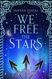 Front cover of the book 'Sands Of Arawiya Bk 2 We Free The Stars' by Hafsah Faizal.