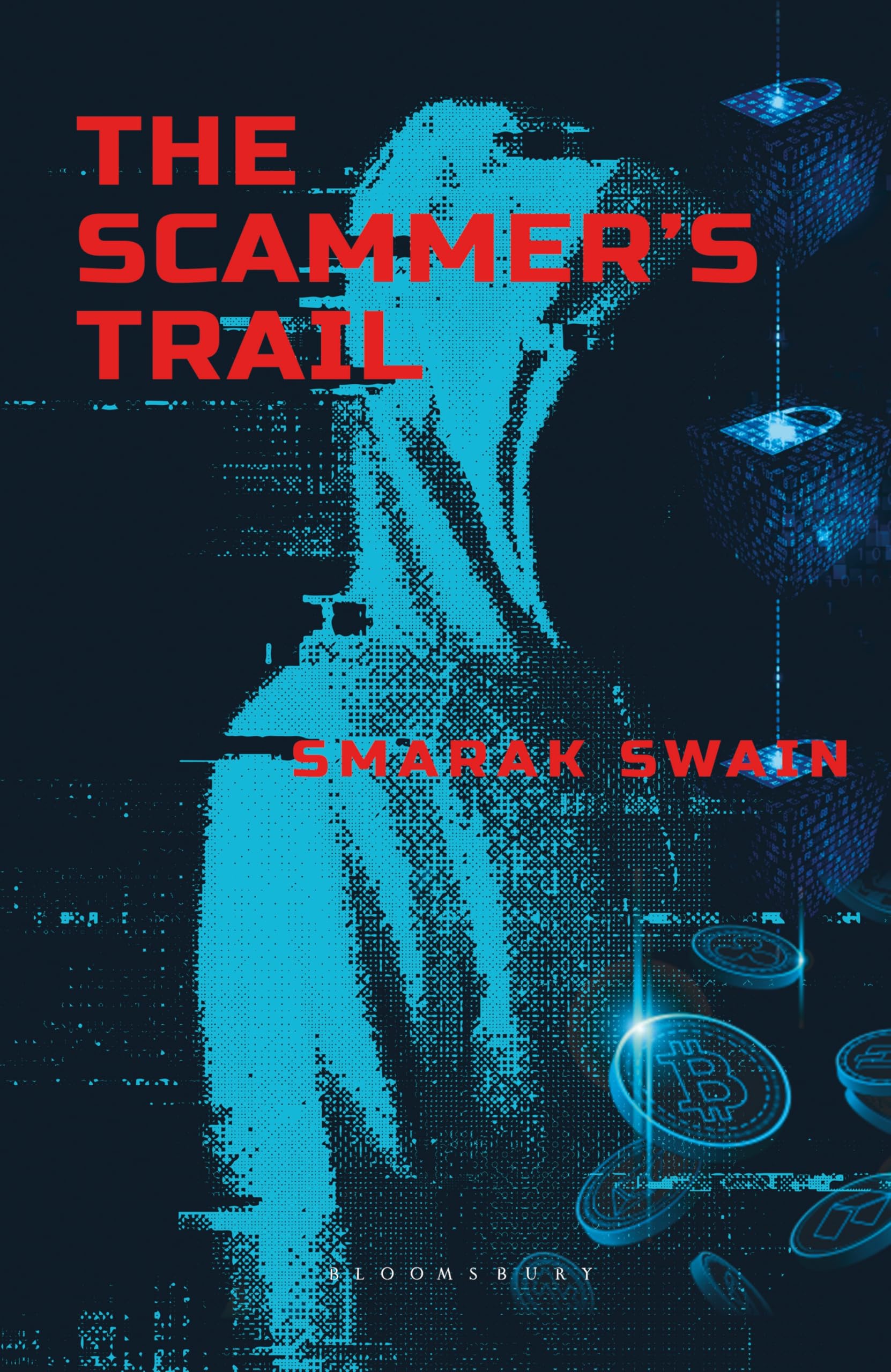 Front cover of the book 'The Scammers Trail' by Smarak Swain.