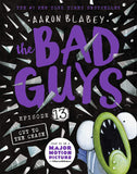 Front cover of the book 'The Bad Guys #13: The Bad Guys in Cut to the Chase' by Aaron Blabey.