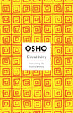 Front cover of the book 'Creativity: Unleashing the Forces Within (Osho Insights for a New Way of Living)' by Osho.